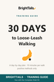 30 Days to Loose-Leash Walking guide